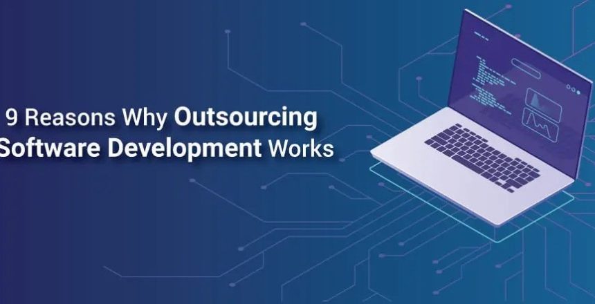 Reasons-why-outsourcing-software-development-works
